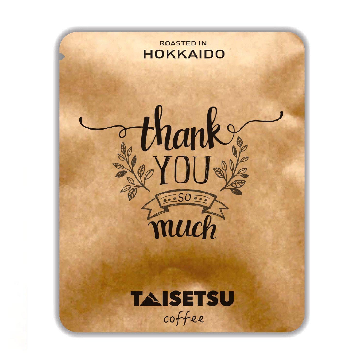 thank you so much | Taisetsu Coffee