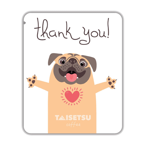 Thank you, pug (208)